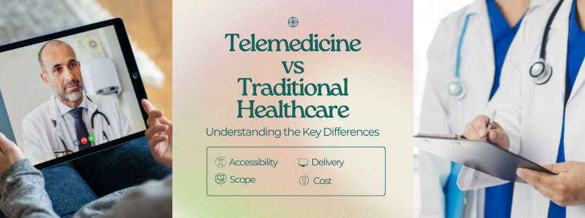 Telemedicine vs. Traditional Healthcare